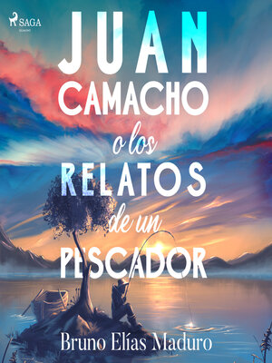 Juan Camacho o los relatos de un pescador - Audiobook